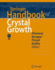Springer Handbook of Crystal Growth Govindhan Dhanaraj Editor