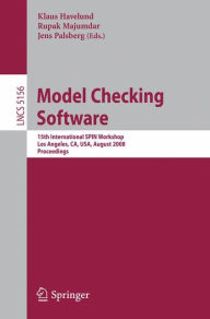 Model Checking Software: 15th International SPIN Workshop, Los Angeles, CA, USA, August 10-12, 2008, Proceedings Klaus Havelund Editor