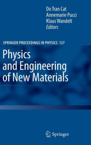 Physics and Engineering of New Materials Do Tran Cat Editor