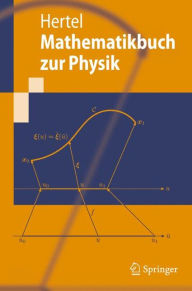Mathematikbuch zur Physik Peter Hertel Author