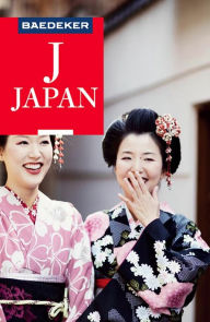 Baedeker Reiseführer Japan: mit Downloads aller Karten, Grafiken und der Faltkarte Isa Ducke Author