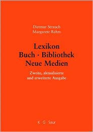 Lexikon Buch - Bibliothek - Neue Medien Dietmar Strauch Author