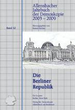 2003-2009 (Die Berliner Republik) Renate K cher Editor