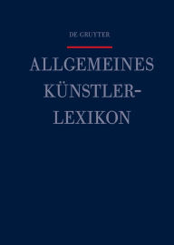 Allgemeines Künstlerlexikon (AKL) / Gerard - Gheuse