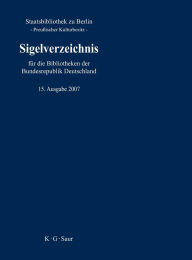 Sigelverzeichnis für die Bibliotheken der Bundesrepublik Deutschland Staatsbibliothek zu Berlin - Preußischer Kulturbesitz Editor