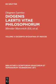 Excerpta Byzantina et Indices Diogenes Laertius Author