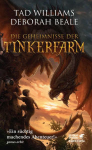Die Geheimnisse der Tinkerfarm (The Secrets of Ordinary Farm) Tad Williams Author