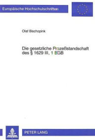 Die gesetzliche Prozessstandschaft 1629 III, 1 BGB Olaf Bischopink Author