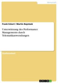 UnterstÃ¼tzung des Performance Managements durch Telematikanwendungen Frank Eckert Author