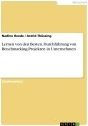 Lernen von den Besten. Durchführung von Benchmarking-Projekten in Unternehmen Nadine Reede Author