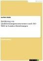 Einführung von Qualitätsmanagementsystemen nach ISO 9000 in Sozialen Einrichtungen - Jochen Kuhn