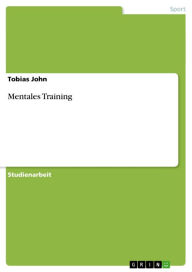 Mentales Training Tobias John Author