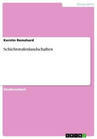 Schichtstufenlandschaften Kerstin Remshard Author