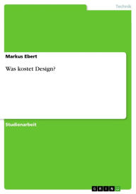 Was kostet Design? Markus Ebert Author