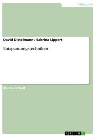 Entspannungstechniken David Distelmann Author