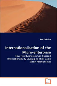 Internationalisation Of The Micro-Enterprise - Paul Pickering