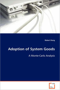 Adoption of System Goods Robert Hang Author