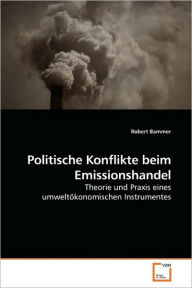 Politische Konflikte beim Emissionshandel Robert Bammer Author
