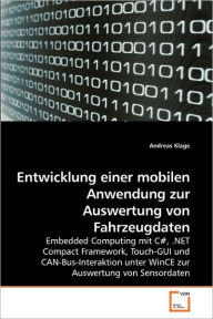 Entwicklung Einer Mobilen Anwendung Zur Auswertung Von Fahrzeugdaten Andreas Klage Author