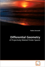 Differential Geometry Padma Senarath Author