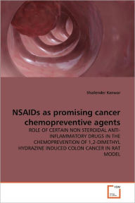NSAIDs as promising cancer chemopreventive agents Shailender Kanwar Author