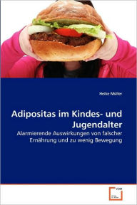 Adipositas im Kindes- und Jugendalter Heike Müller Author