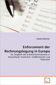 Enforcement der Rechnungslegung in Europa Claudia Hallamayr Author