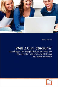 Web 2.0 Im Studium? Oliver Strunk Author