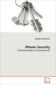 Iphone Security G Nther Breitwieser Author