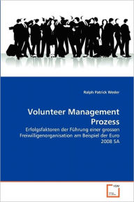 Volunteer Management Prozess Ralph Patrick Weder Author