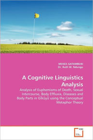 A Cognitive Linguistics Analysis Moses Gatambuki Author