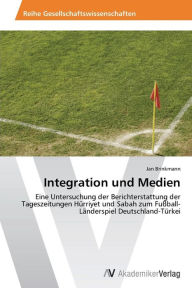 Integration Und Medien Brinkmann Jan Author