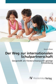Der Weg zur internationalen Schulpartnerschaft Kerstin Hesse Author