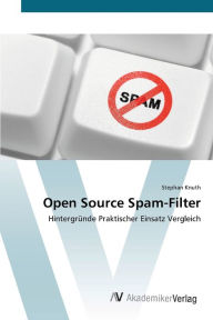 Open Source Spam-Filter Stephan Knuth Author