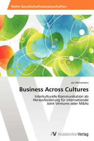 Business Across Cultures Heinemann Jan Author