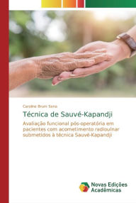 Técnica de Sauvé-Kapandji Caroline Brum Sena Author