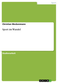 Sport im Wandel Christian Weckenmann Author