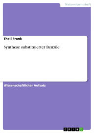 Synthese substituierter Benzile Theil Frank Author