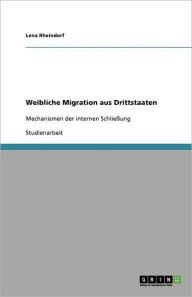Weibliche Migration Aus Drittstaaten - Lena Rheindorf