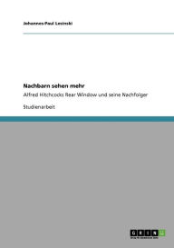Nachbarn Sehen Mehr - Johannes-Paul Lesinski