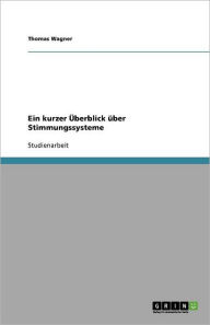 Ein Kurzer Berblick Ber Stimmungssysteme - Thomas Wagner