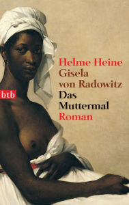 Das Muttermal: Roman Helme Heine Author