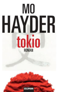 Tokio: Roman Mo Hayder Author