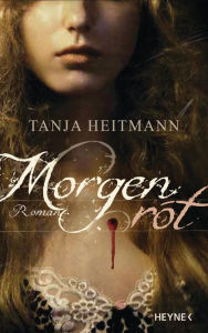 Morgenrot: Roman - Tanja Heitmann