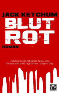 Blutrot: Roman Jack Ketchum Author