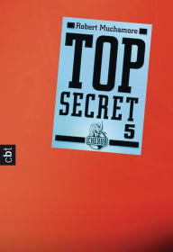 Top Secret 5 - Die Sekte Robert Muchamore Author