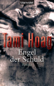 Engel der Schuld : Roman - Tami Hoag