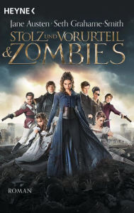 Stolz und Vorurteil und Zombies: Roman Jane Austen Author