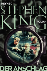 Der Anschlag Stephen King Author