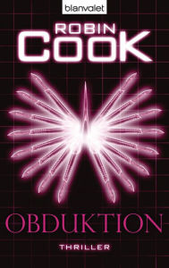 Obduktion: Thriller - Robin Cook